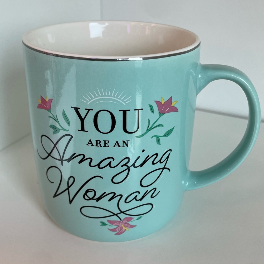 Ceramic Mug - You Are An Amazing Woman - NWT